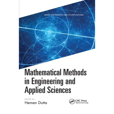Mathematical Methods in Engineering and Applied Sciences
