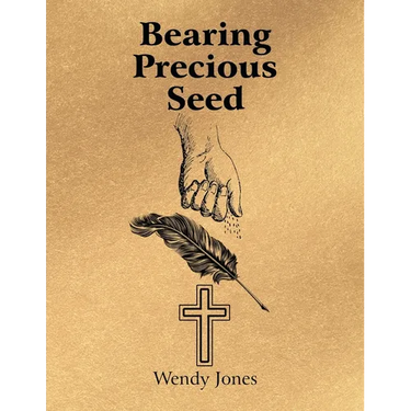 Bearing Precious Seed
