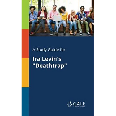 A Study Guide for Ira Levin's "Deathtrap"