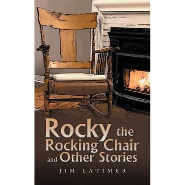 Rocky the Rocking Chair and Other Stories