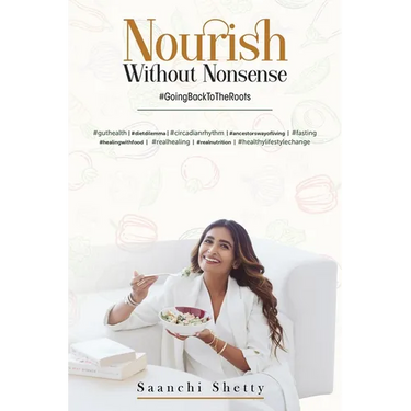 Nourish without Nonsense - #GoingBackToTheRoots