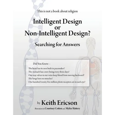 Intelligent Design or Non-Intelligent Design?: Searching for Answers