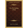 Dry Fly Fishing (1922)