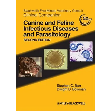 Blackwell's Five-Minute Veterinary Consult Clinical Companion: Canine and Feline Infectious Diseases and Parasitology