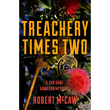 Treachery Times Two: Volume 4