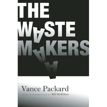 The Waste Makers