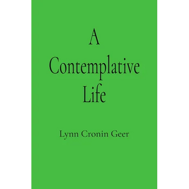 A Contemplative Life