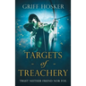 Targets of Treachery: A gripping, action-packed historical epic