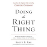 The Doing the Right Thing Softcover