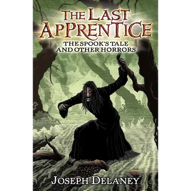 The Last Apprentice: The Spook's Tale: And Other Horrors
