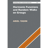 Harmonic Functions and Random Walks on Groups