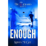 Enough