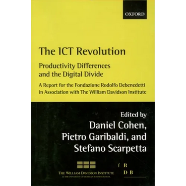 The Ict Revolution: Productivity Differences and the Digital Divide