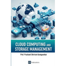 Cloud Computing and Storage Management