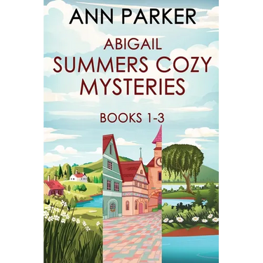Abigail Summers Cozy Mysteries - Books 1-3