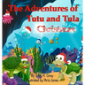 The Adventures of Tutu and Tula. Christmas