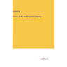 History of the New England Company