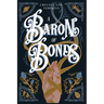 A Baron of Bonds