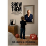 Show Them: Stepping Into the Unknown to Find the Answers