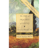 The Art and Practice of Loving: Living a Heartfelt Yes