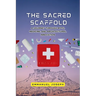 The Sacred Scaffold, A Journey Through Myth, Medicine, and Architectural Innovation