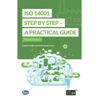 ISO 14001 Step by Step: A practical guide