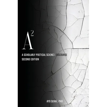 A2: A Scholarly Poetical Science Discourse