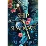 Ship of Shadows: A Steamy Fantasy Romance