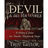 Devil and All His Works