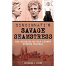 Cincinnati's Savage Seamstress: The Shocking Edythe Klumpp Murder Scandal