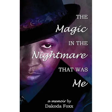 The Magic in the Nightmare that was Me