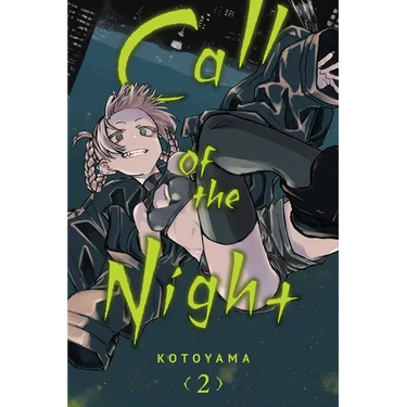 Call of the Night, Vol. 2