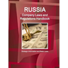 Russia Company Laws and Regulations Handbook - Strategic Information and Basic Laws