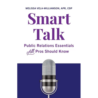 Smart Talk: Public Relations Essentials All Pros Should Know
