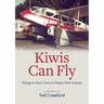 Kiwis Can Fly: Flying to Save Lives in Papua New Guinea