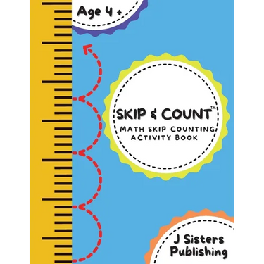 Skip & Count Math Skip Counting Activity Book: Beginner Math Learning Book for Kids Ages 4+ Kindergarten, Montessori, 1st Grade Workbook Homeschool Sk