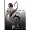 Notes From The Mistress: Love in Black and White