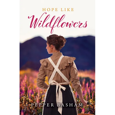 Hope Like Wildflowers