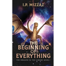 The Beginning Of Everything