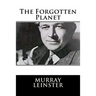 The Forgotten Planet