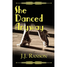 She Danced Anyway
