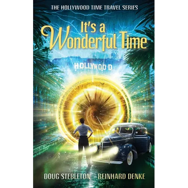 It's a Wonderful Time: The Hollywood Time Travel Series