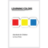Learning Colors: Montessori colors book, bits of intelligence for baby and toddler, children's book, learning resources.