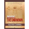 Man, the Unknown
