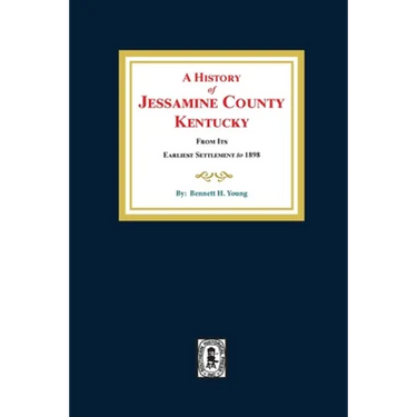 A History of Jessamine County, Kentucky