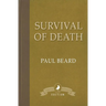 Survival of Death