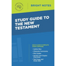 Study Guide to the New Testament