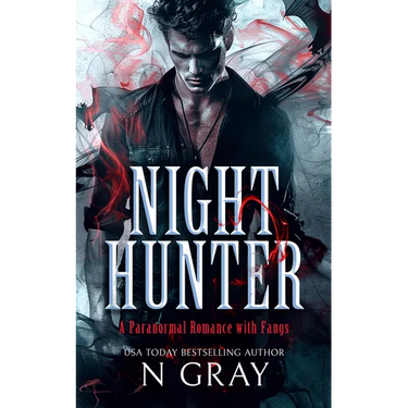 Night Hunter: A Paranormal Romance with Fangs!