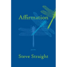 Affirmation: poems
