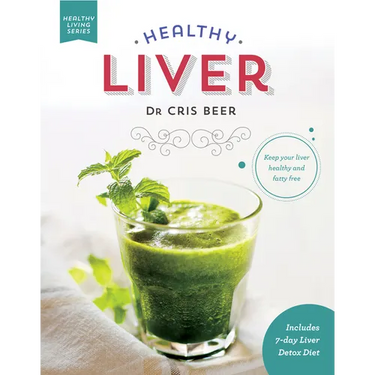 Healthy Liver: Keep Your Liver Healthy and Fatty Free